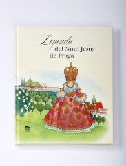 Children’s Book – The Legend of the Infant Jesus of Prague