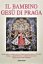 The Infant Jesus of Prague - Language: Russian