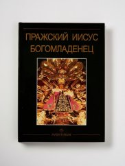 Kniha – Пражский Иисус Богомладенец – rusky
